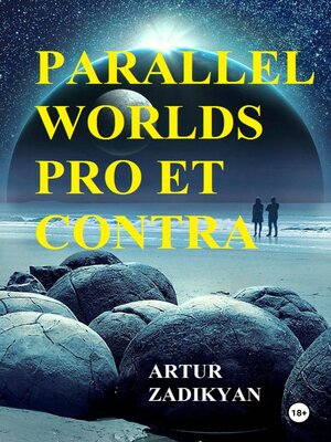 cover image of Parallel Worlds pro et contra